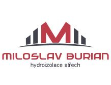 Miloslav Burian - hydroizolace střech, protipožární nátěry Králův Dvůr
