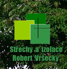 Robert Vršecký - izolace plochých střech, stavební klempířství, výškové práce Beroun